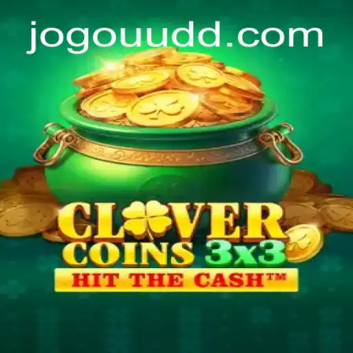Clovercoin3x3: A Fresh Spin on Slot Gaming at UUDD.COM Oficial Slots Brasil #1