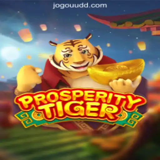 Unveiling ProsperityTiger: The Ultimate Slot Experience